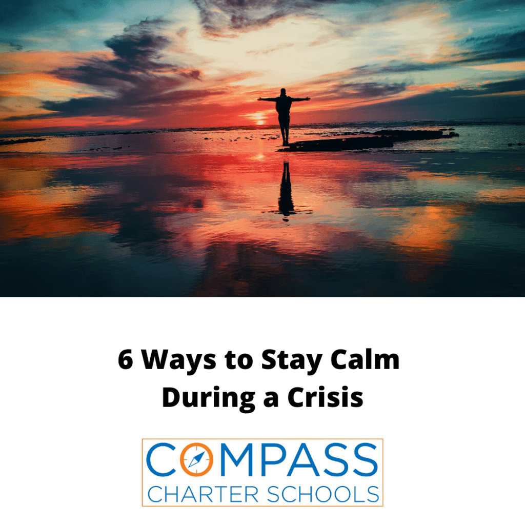 Best Ways To Stay Calm And Positive In A Crisis