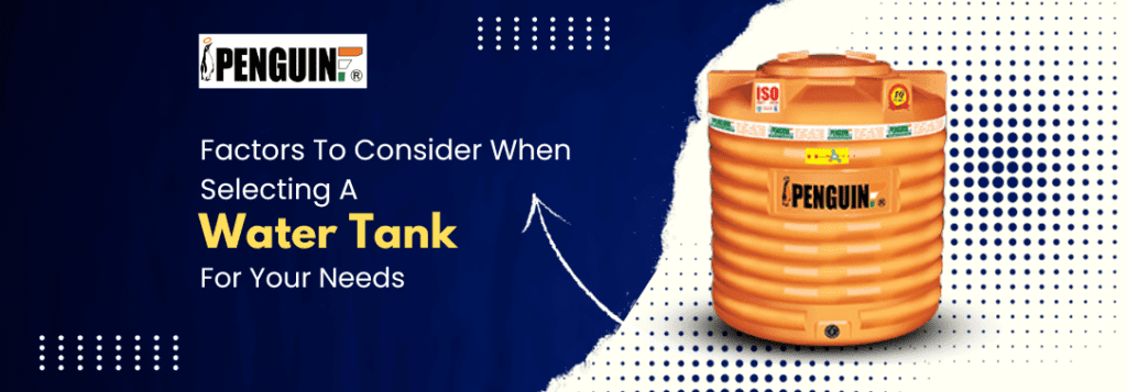Key Factors To Consider When Choosing Water Storage Containers