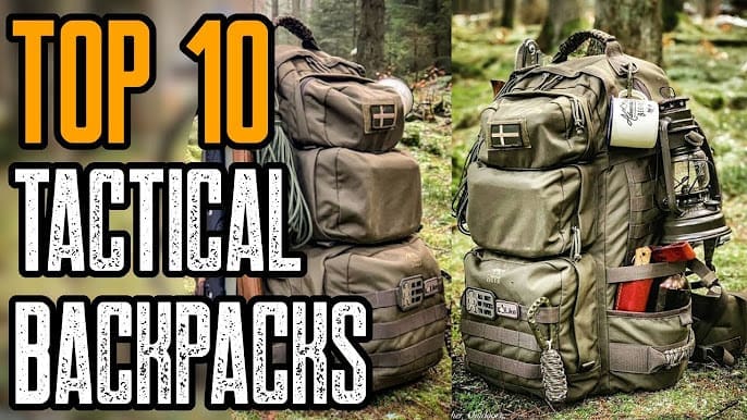 Most Popular Tactical Backpacks For Survivalists